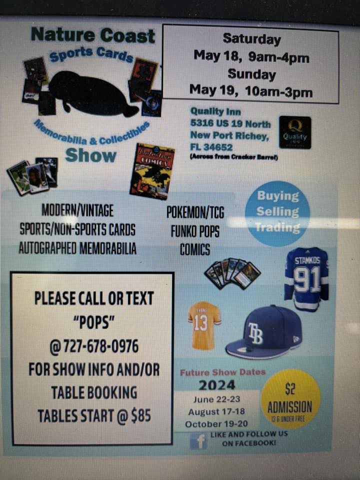 Nature Coast Sports Card, Memorabilia & Collectibles Show - New Port Richey