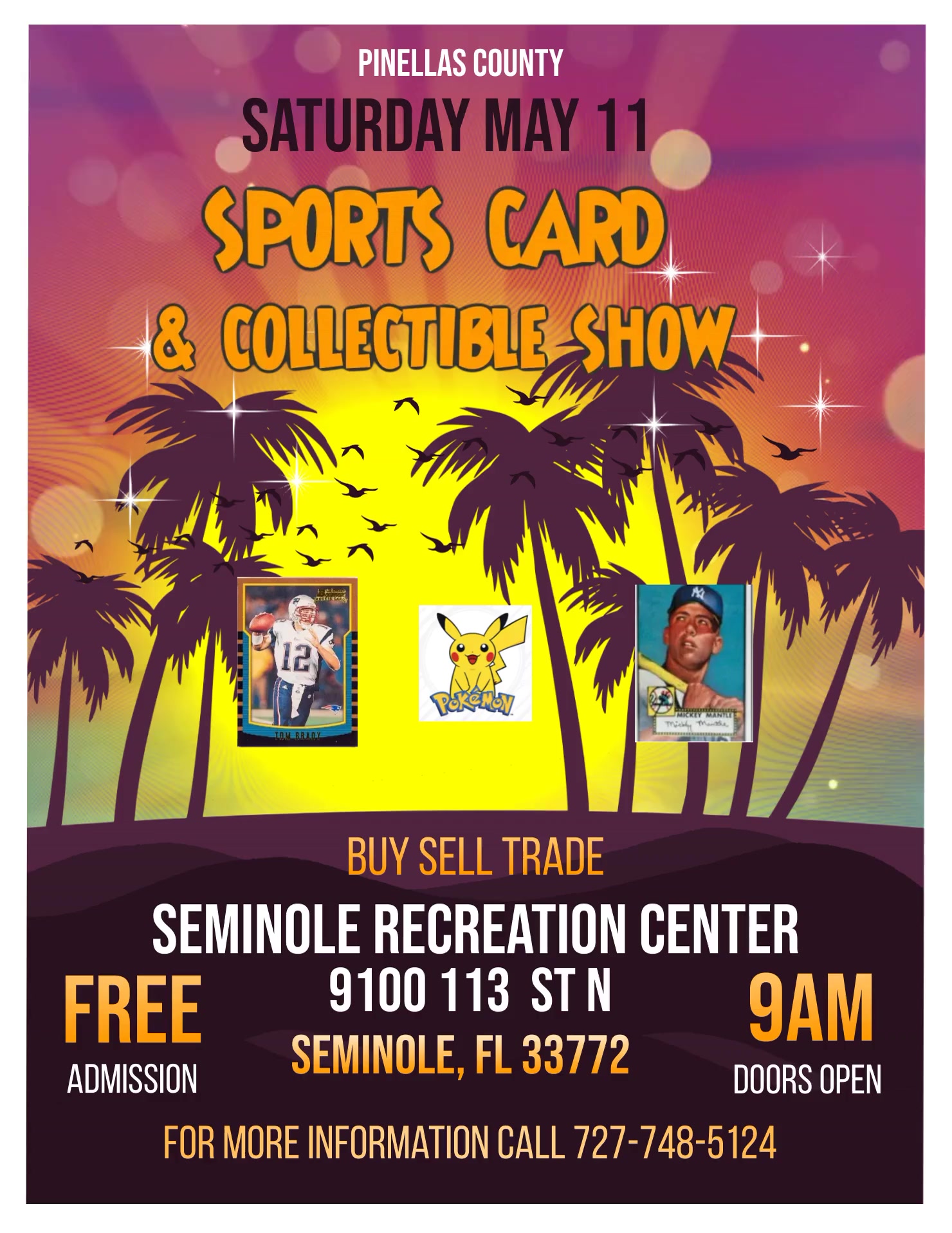 Pinellas County Sports Card & Collectible Show - Seminole