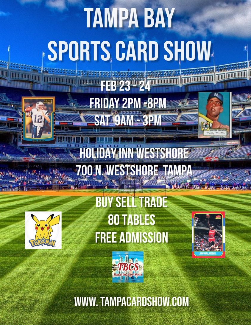 Tampa Bay Collectible Sports Card Show - Tampa