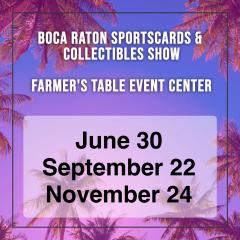Boca Raton Sportscards & Collectibles Show - Boca Raton