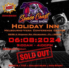 Space Coast Card Show - Melbourne