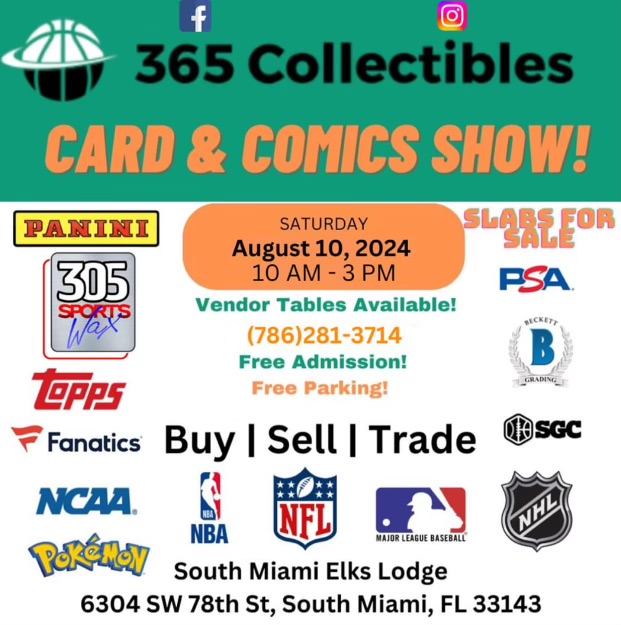 365 Collectibles Card & Comics Show - South Miami