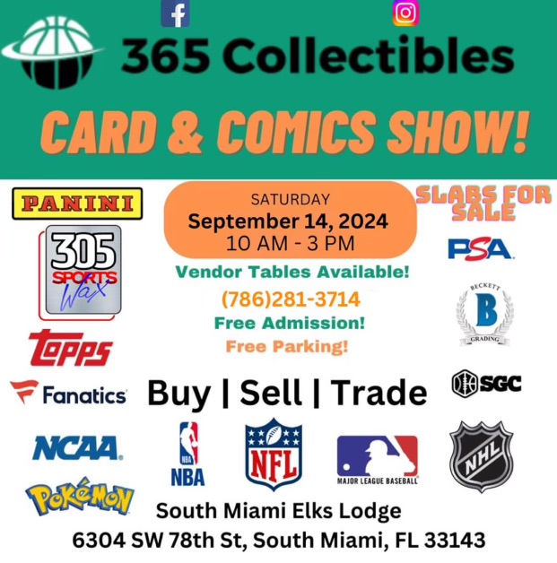 365 Collectibles Card & Comics Show - South Miami