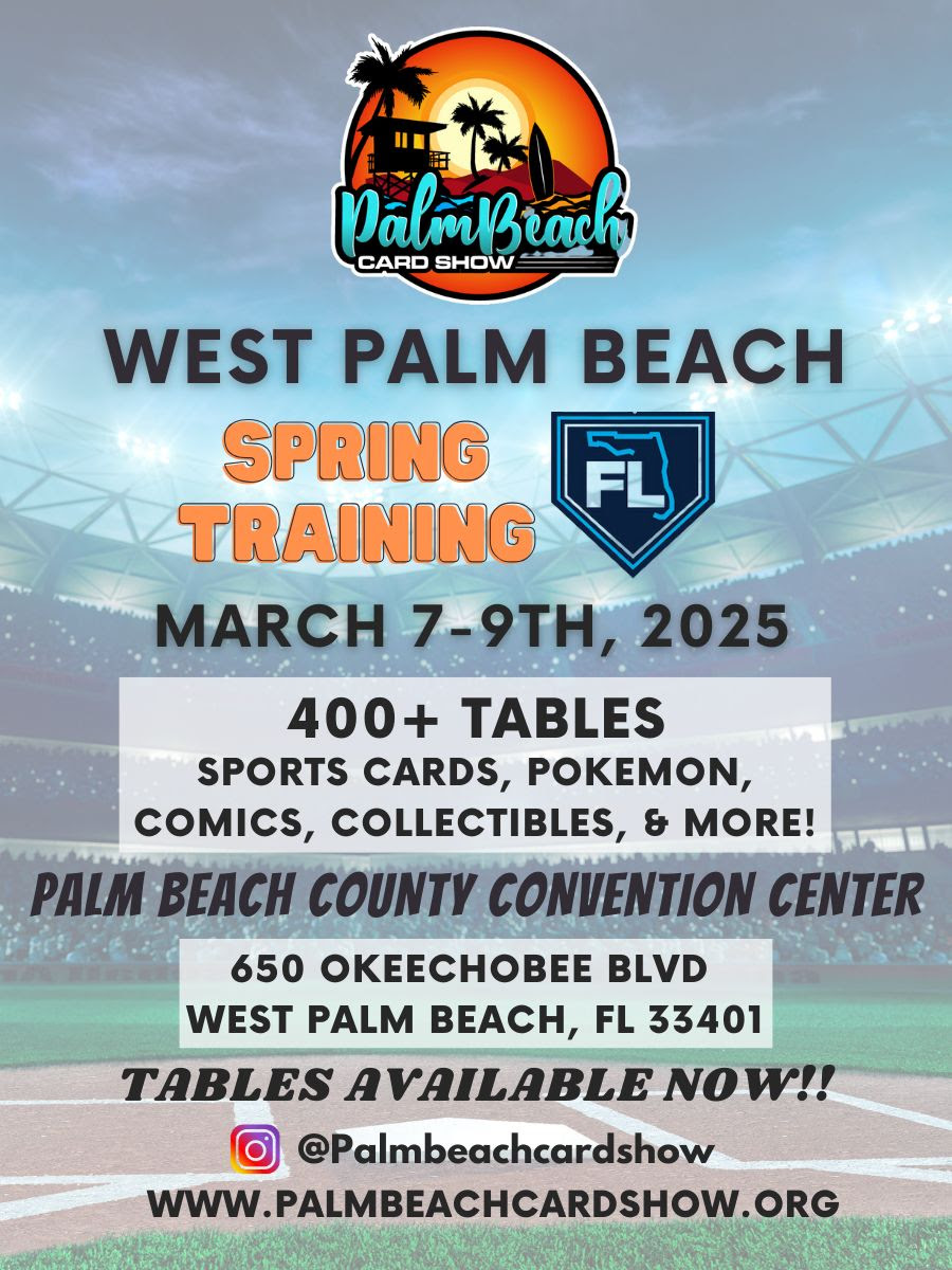 Palm Beach Card Show - West Palm Beach