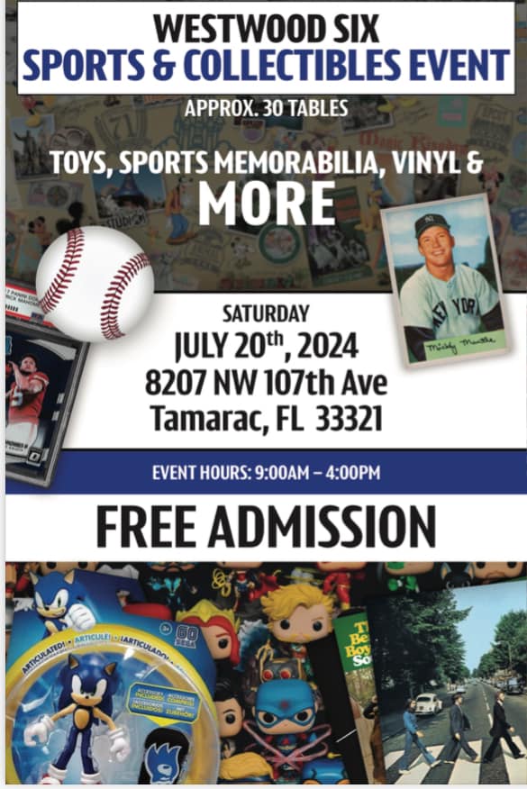 Westwood Six Sports & Collectibles Event - Tamarac