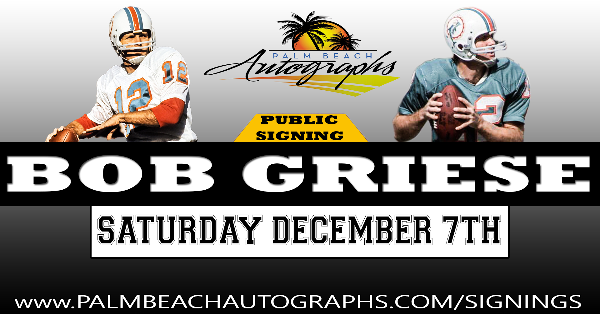 Bob Griese Autograph Signing - Wellinton