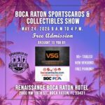 Boca Raton Sports Cards & Collectibles Show - Boca Raton