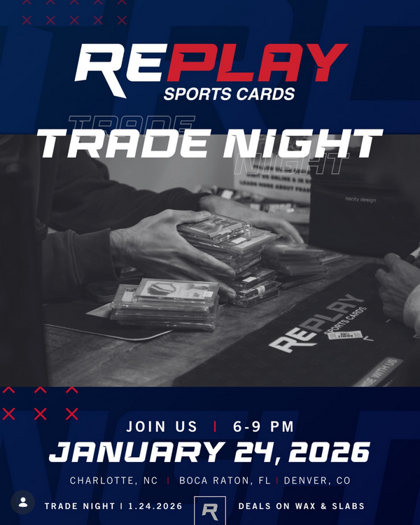 Trade Night at Replay Sports Cards - Boca Raton