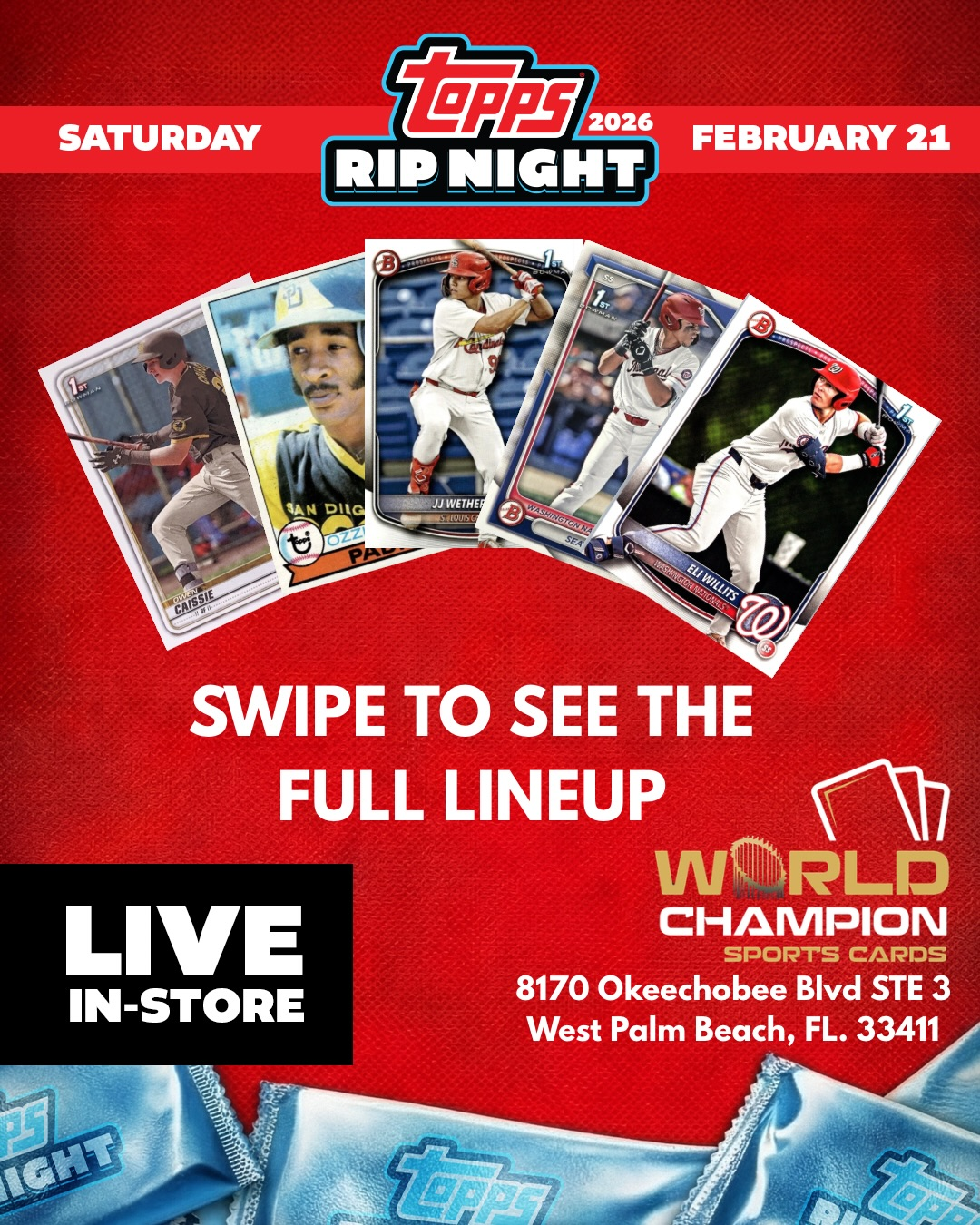 Topps Rip Night at World Champion Sports Cards - West Palm Beach