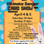 Ultimate Banger Card Show - Altamonte Springs