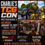 Charlie's TCG Con - West Palm Beach