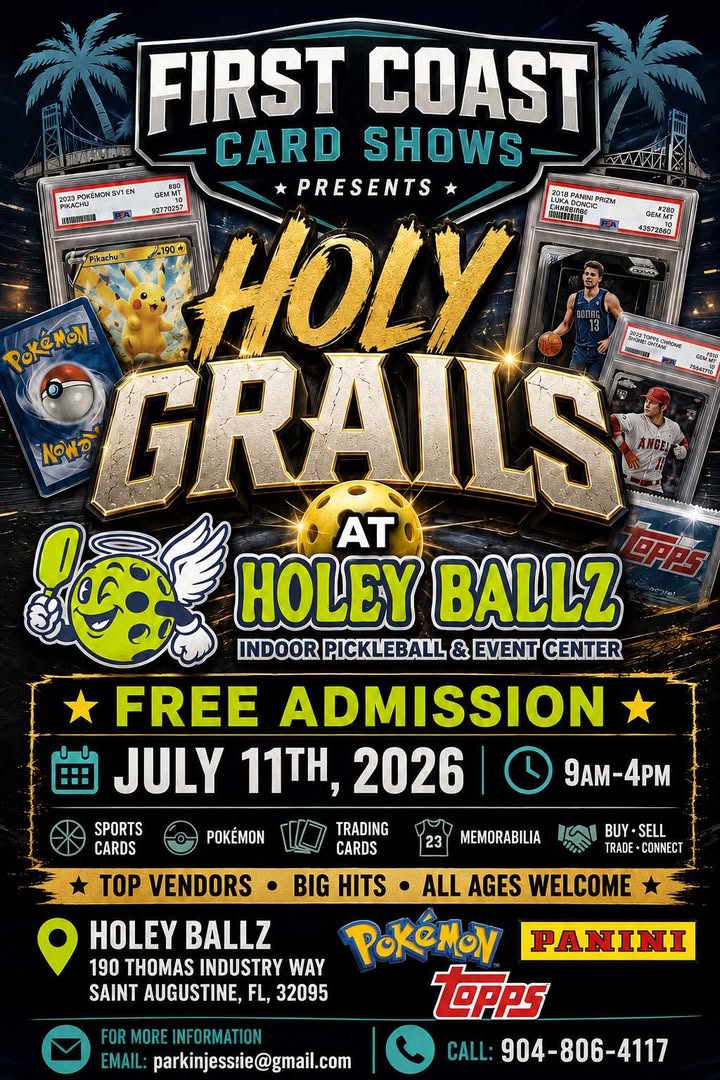 First Coast Card Shows Presents Holy Grails - St. Augustine